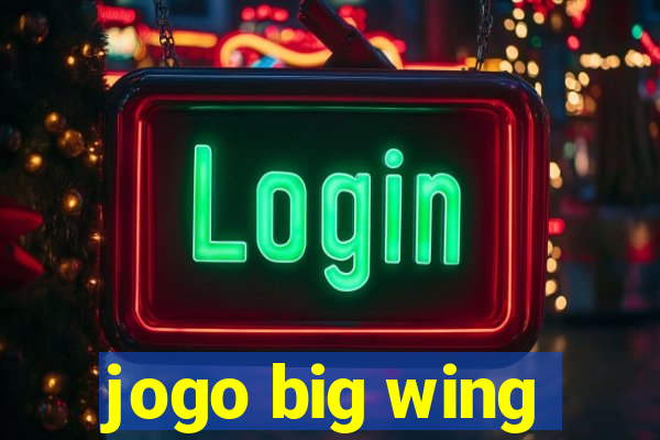jogo big wing